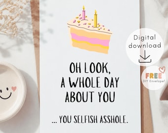 Funny Birthday Card, Rude Birthday Card, Sarcastic Birthday Card, Adult Humor Card, Birthday Card for Friend
