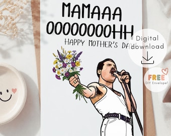 Queen Inspired Mama OOOOOHH Happy Mother's Day Card (Digital Download)
