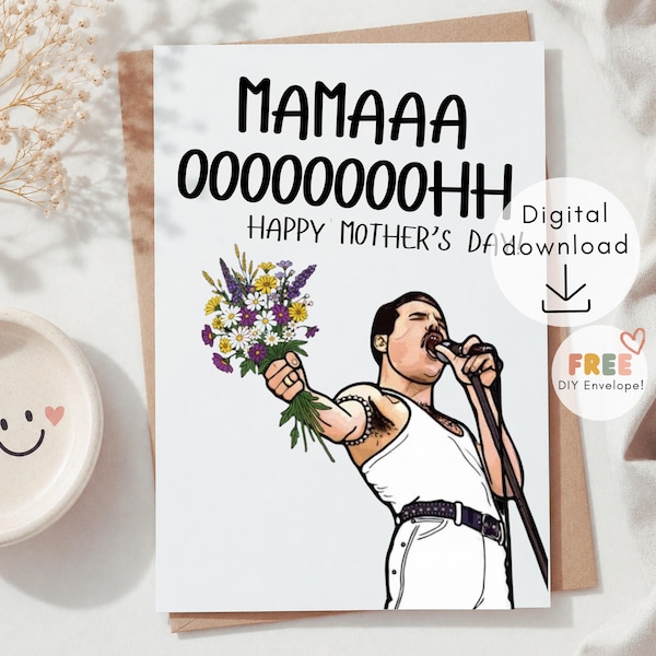 Queen Inspired Mama OOOOOHH Happy Mother's Day Card (Digital Download)