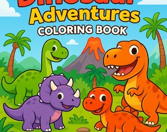 Dinosaur Coloring Book: 15 Fun Dino Adventure Pages (PDF)