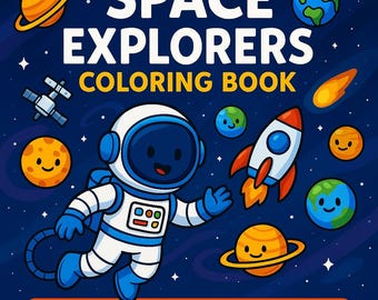 Space Coloring Pages for Kids: Galaxy, Planets, Astronaut (Digital PDF)