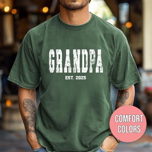 Custom Grandpa Comfort Colors Shirt, Personalized Grandpa Est Year Shirt, Personalized Papa Shirt With Est Year, Gift For New Dad Shirt