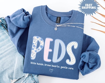 Pediatric Nurse Sweatshirt, Floral Peds Nurse Sweater, Cute Nurse Appreciation Top, Pediatrician Gift Idea, Future Pediatric Crew Shirt