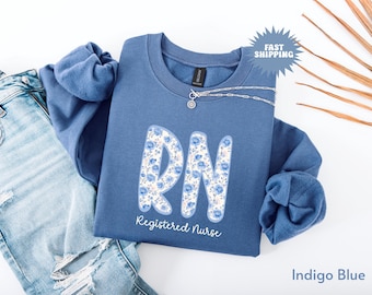 Registered Nurse Sweatshirt, RN Sweater, Registered Nurse Crewneck, Floral RN Sweatshirt, Nurse Graduation Gift, Nursing School Shirt, Gift