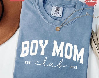 Comfort Colors® Boy Moms Club Shirt, Boy Mom Club Shirt & Sweatshirt, Mom of Boys T-Shirt, Boy Mama Shirt, Pregnancy Announcement Boy, Gift