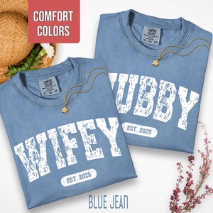 Custom Hubby Wifey Matching Shirt, Comfort Colors Hubby And Wife Shirt, Personalized Gift For Bride, Wedding Party Shirt, Just Married Shirt