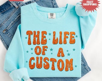 Komfort Farben Sweatshirt, das Leben eines benutzerdefinierten Sweatshirts, das Leben des benutzerdefinierten Text Fan Sweatshirts, Showgirl Era Shirt, personalisiertes Geschenk T-Shirt