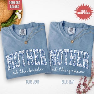 Komfortfarben Mutter der Braut Shirt, Mutter des Bräutigams Shirt, Brautparty Shirts, Mutter Braut Geschenk, Mutter der Braut T-Shirt Geschenk