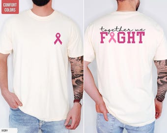 Brustkrebs-Unterstützungs-Shirt, FRONT-Druck mit rosa Band und RÜCKEN-Druck Zusammen kämpfen wir Shirt, rosa Band-Brustkrebs-Aufklärungs-Squad-T-Shirts