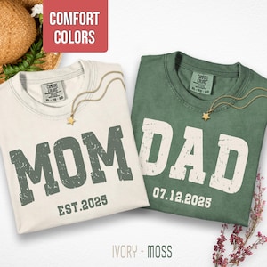 Comfort Colors® Matching Mom And Dad Shirts, Custom Est Tee, Custom Mom Shirt, Personalized Dad and Mom Shirt Custom Mom Gift Mom Dad Shirts
