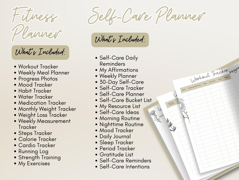 May include: A fitness and self-care planner with a beige background. The left side lists fitness tracking options, and the right side lists self-care prompts. The planner includes a workout tracker and other pages.