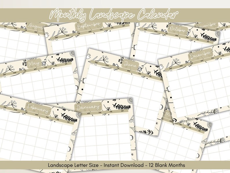 May include: A collection of beige monthly landscape calendars with floral and leaf designs. Each calendar displays a different month, with the text "Monthly Landscape Calendar" at the top. The bottom text reads "Landscape Letter Size - Instant Download - 12 Blank Months."