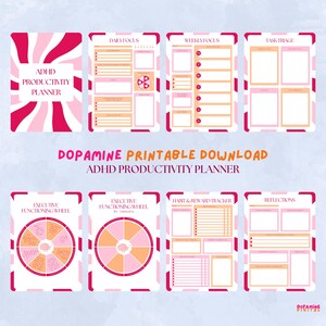 May include: An ADHD Productivity Planner in pink and white, featuring sections for daily and weekly focus, task triage, and habit tracking. The planner also includes executive functioning wheels. Text reads "Dopamine Printable Download".