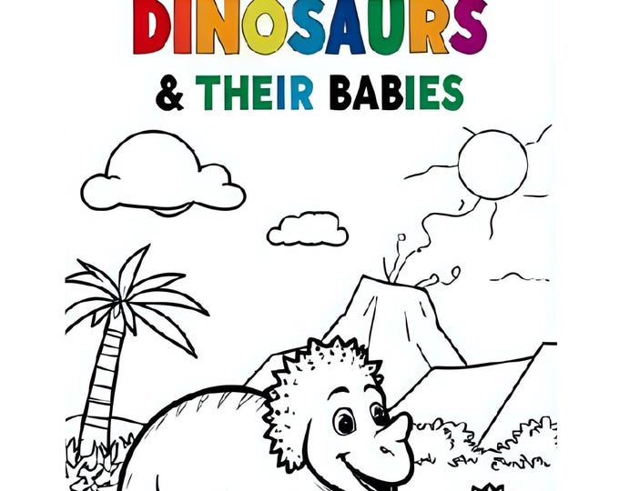 Dinosaur Coloring Book for Kids | 50 Pages of Cute Dinosaurs and Their Babies | Easy & Simple Illustrations | Digital Download Printable PDF