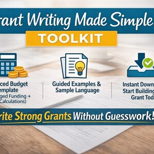 Grant Writing Made Simple Toolkit | Nonprofit Grant Templates, Budget, LOI, Evaluation Plan