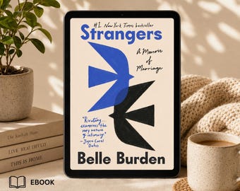 Strangers: A Memoir of Marriage by Belle Burden