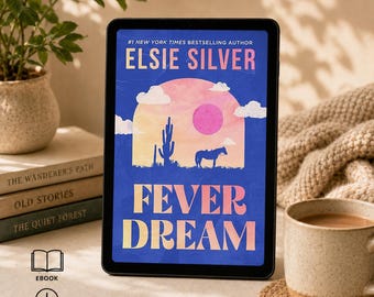 Fever Dream by Elsie Silver - Book 1 of 2: Emerald Lake