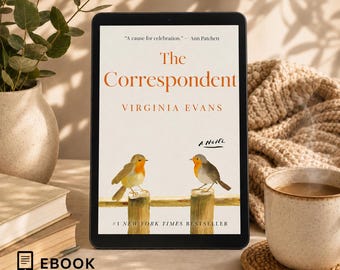 The Correspondent: A Novel by Virginia Evans