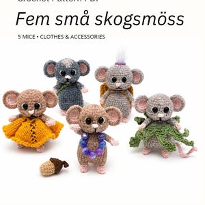 Five Little Forest Mice Crochet Pattern PDF | 5 Amigurumi Mice with Clothes & Accessories