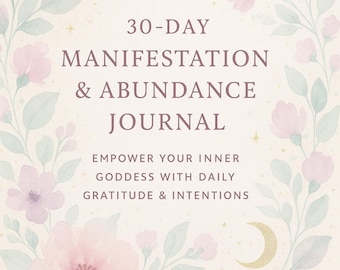 30-Day Manifestation Journal | Daily Gratitude, Affirmations & Mindfulness | Printable PDF made by Women for Women