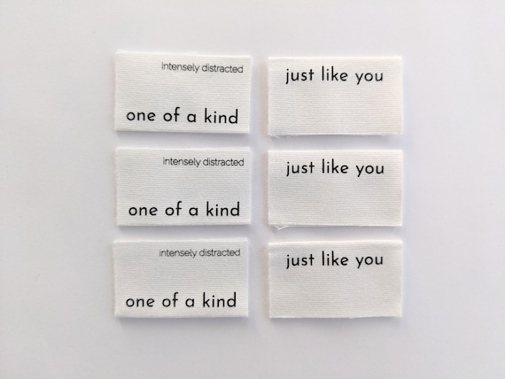 One of a Kind, Just Like You | Cotton Luxe Labels | 6 pack | Woven Garment Labels For Handmade Clothes | Sewing Gift