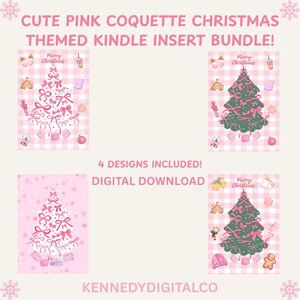 May include: A digital download bundle featuring four Christmas-themed Kindle insert designs. The designs include pink Christmas trees adorned with bows and ornaments, set against a pink gingham background. Text includes "Cute Pink Coquette Christmas" and "Digital Download."