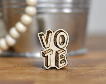 Vote Pin - Maple Engraved Lapel Pin