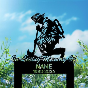 Personalized In Loving Memory Firefighter Memorial Sign, Firefighter Grave Marker, Fireman Memorial Yard Sign, Fireman Remembrance Stake.