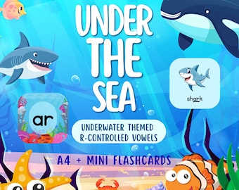 May include: An educational illustration with an underwater theme. The image features a shark, whale, and other sea creatures. Text reads "UNDER THE SEA" and "UNDERWATER THEMED R-CONTROLLED VOWELS". Includes A4 and mini flashcards.