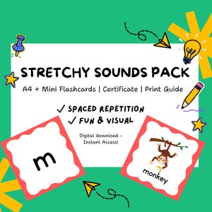 Stretchy Sounds Phonics Pack I Evidence Based Teaching Tool I A4 & Mini Flashcards I Certificate + Guide (Printable Set)