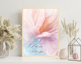 Self-Love Affirmation Poster: Feminine Healing Decor (Digital Download)