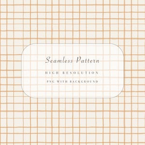 May include: A seamless pattern design with a grid of thin, hand-drawn lines in a warm, light brown color over a cream background. The text "Seamless Pattern" is displayed in a rounded rectangle, along with "HIGH RESOLUTION" and "PNG WITH BACKGROUND."