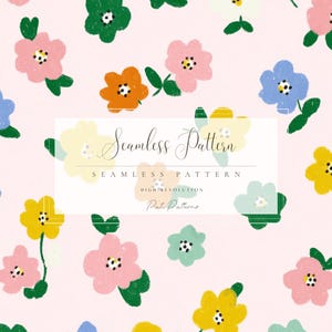 May include: Seamless pattern featuring a repeating floral design. The flowers are in shades of pink, yellow, blue, green, and orange, with green leaves, set against a light pink background. The text "Seamless Pattern" is displayed in a banner.