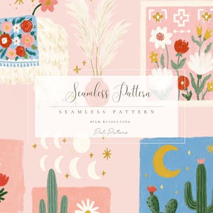 May include: Seamless pattern design with a pink background featuring floral and desert-themed illustrations. Includes images of cacti, flowers, a moon, and the text "Seamless Pattern". The design has a bohemian aesthetic.