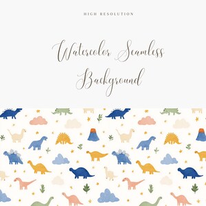 May include: Watercolor seamless background with a repeating pattern of colorful dinosaurs, clouds, stars, and volcanoes on a white background. The text "Watercolor Seamless Background" is displayed in elegant script.