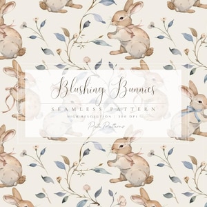 May include: Seamless pattern featuring watercolor illustrations of bunnies with floral accents. The bunnies are in shades of brown and beige, with soft pink and blue details. The text "Blushing Bunnies" is displayed.