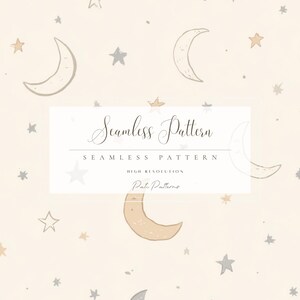 May include: Seamless pattern featuring hand-drawn moons and stars in shades of beige, gray, and gold on a cream background. The design includes the text "Seamless Pattern" in a decorative font.