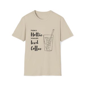 Hottie in Love with Iced Coffee Unisex T-Shirt