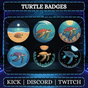 Puede incluir: Seis insignias redondas de tortugas con diferentes diseños. Cada insignia muestra una tortuga con fondos marinos o nocturnos. El texto incluye "Turtle Badges", "Ocean Wanderer", "Reef Guardian" y "Elder Sea Spirit". La parte inferior de la imagen tiene "KICK | DISCORD | TWITCH".