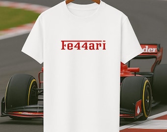 Fe44ari T-Shirt: Lewis Hamilton Ferrari Inspired F1 Fan Tee