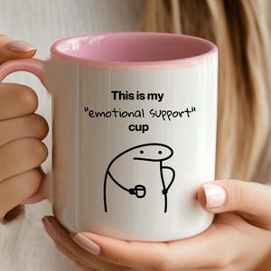 Funny &quot;Emotional Support&quot; Coffee Mug: Office Humor Gift