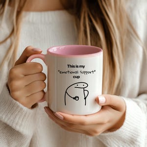 Funny My "Emotional Support" Coffee Mug, Funny Mug for Coffee Lovers, Gift for Friends, Office Humor, Ceramic mug, Gift, Humorous gift