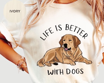 Camiseta "A Vida é Melhor com Cães", Camiseta Golden Retriever, Presente para Amantes de Cães, Camiseta Fofa de Cachorrinho, Camiseta para Amantes de Animais de Estimação, Camiseta Estética de Cachorro, Presente para Ela