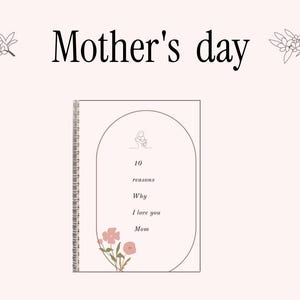 Muttertagsgeschenk – 10 herzliche Gründe, warum ich dich liebe, Mama (PDF, 11 Seiten)