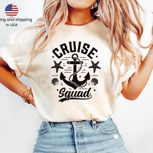 Cruise Squad Comfort Colors®  Matching T-shirt, Cruise Crew T-shirt, Group Cruise Vacation Tee, Cruise Trip Shirt, Cruise Squad T-shirt