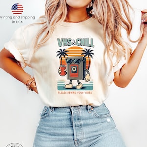 VHS and Chill Comfort Colors® T-Shirt, Retro 90s Cassette Tee, Summer and Chill Shirt, VHS and Chill T-Shirt, Summer and Cassette T-Shirt