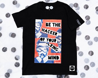 Hauteart x Valentinos Vassiliou Art T-Shirt “Be the Hacker of Your Mind”