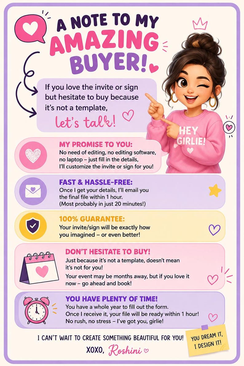 May include: A digital flyer titled A NOTE TO MY AMAZING BUYER! featuring a cartoon character in a pink sweatshirt. The text outlines custom design services, including a 1-hour turnaround, no editing required, and a guarantee for event invitations.