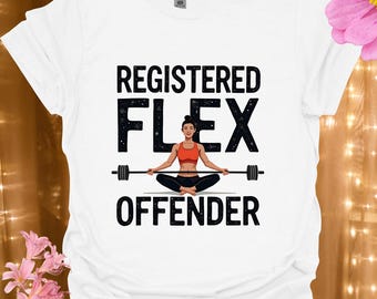Registriertes Flex Offender T-Shirt, Humorvolles Gym T-Shirt, Unisex Activewear