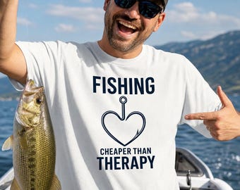 Fishing Cheaper Than Therapy Graphic Tee, Gift For Anglers